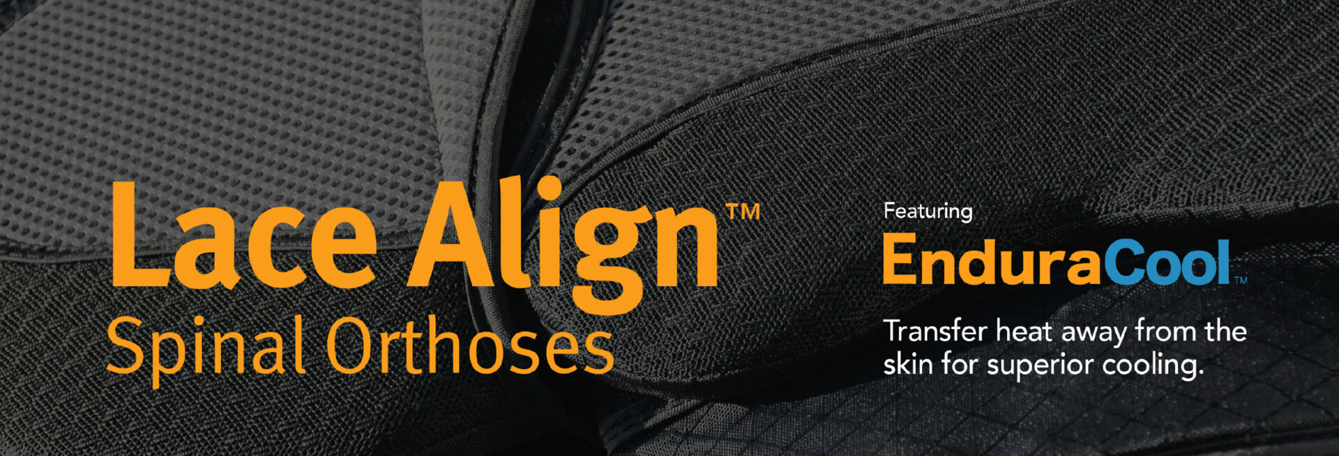 Lace Align with EnduraCool